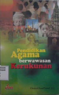 Image of Eksperimen Pendidikan Agama Berwawasan Kerukunan